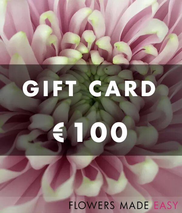 €100 Gift Voucher - Flowers Made Easy
