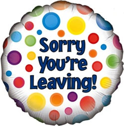Sorry you're leaving Balloon