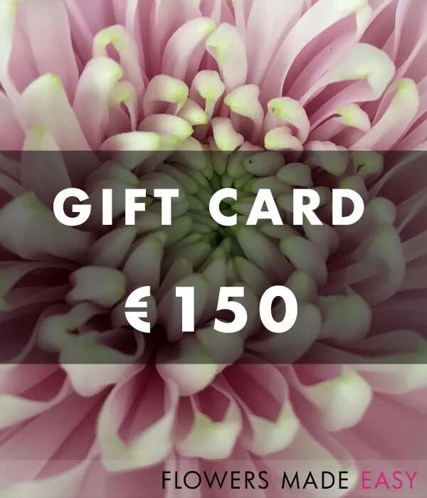 €150 Gift Voucher - Flowers Made Easy